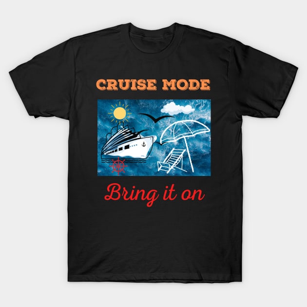 Cruise Vacation Design T-Shirt by TASKARAINK